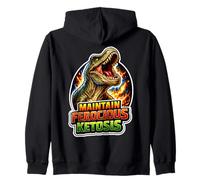 Mantenere la chetosi feroce T Rex Keto Humor Felpa con Cappuccio