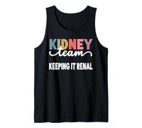 Mantenere la dialisi renale Tech Kidney Team Nurse Kidney Pun Canotta