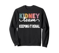 Mantenere la dialisi renale Tech Kidney Team Nurse Kidney Pun Felpa