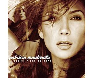 Manterola, Patricia - Que El Ritmo No Pare