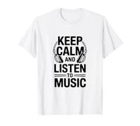Mantieni la Calma e Ascolta la Musica Maglietta