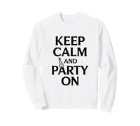 Mantieni la Calma e festeggia Felpa