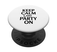 Mantieni la calma e festeggia PopSockets PopGrip Adesivo
