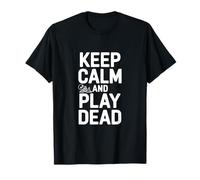 Mantieni la Calma e Gioca a Dead Funny Gamer Humor Maglietta