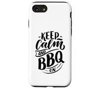 Mantieni la calma e il barbecue Custodia per iPhone SE (2020) / 7/8