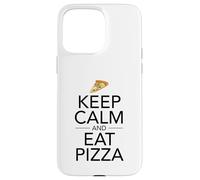 Mantieni la calma e mangia pizza - Fast Food Lover Italian Foodie Pie Custodia per iPhone 15 Pro Max