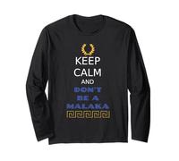Mantieni la calma e non essere uno slang greco malaka Idioma divertente Maglia a Manica