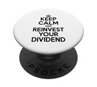 Mantieni la calma e reinvesti il tuo dividendo motivazionale PopSockets PopGrip Adesivo