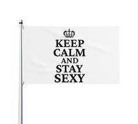 Mantieni la calma e resta sexy - Bandiere 3x5 piedi per decorazioni interne ed esterne, stendardo per processioni con 2 occhielli