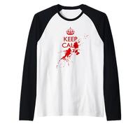Mantieni la Calma e... Sangue Splatter (Satire Edition) Maglia con Maniche Raglan
