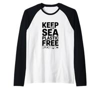 Mantieni la consapevolezza Ecologica Senza plastica del Mare Maglia con Maniche Raglan