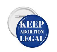 Mantieni l'aborto legale Spilla rotonda Bottone Abs ambientale Spille Distintivi Bottone Spilla Distintivo rotondo Piccolo