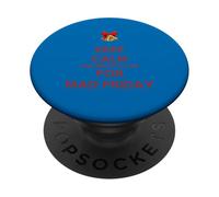 Mantieni questo Sen calmo e preparati a questo Sen per il Mad Friday PopSockets PopGrip Adesivo