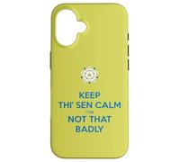 Mantieni Thi Sen calmo che non così male Yorkshire Dialect Blue Custodia per iPhone 16