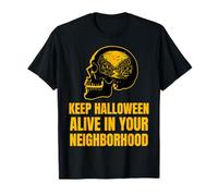 Mantieni Vivo Halloween nel Tuo quartiere | Design a Forma di Teschio Maglietta