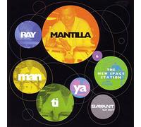 Mantilla, Ray & The New Space Station - Man-Ti-Ya