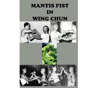 Mantis fist in Wing Chun