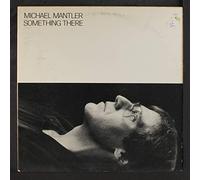 Mantler, Michael - Something There [Import]
