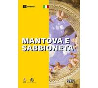 Mantova e Sabbioneta