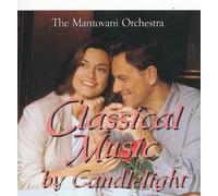 Mantovani Orchestra - Classical Music By Candlelight