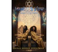 Mantra & Flow: Soul Integration Codex: A Guided System for Energy Alignment
