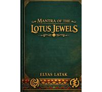 Mantra of the Lotus Jewels