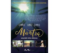 Mantra: Sounds Into Silence [Edizione: Stati Uniti]