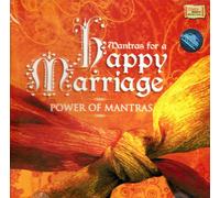 Mantras for a Happy Marriage. Power of Mantras. CD