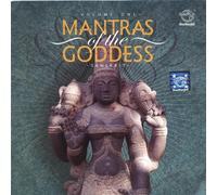 Mantras of the Goddess Vol. 1