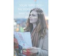Mantri Pragada SOCIAL IMPOTENCE + THE STORY OF MY LIFE + WHAT I CAN (Tascabile)