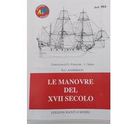 Mantua Model art. 984 - Libro "Le manovre del XVII secolo" di R.C. Anderson - Traduzioni di G. Piemonte - L. Spani in lingua italiana
