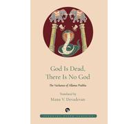 Manu Devadevan Allama Prabhu God Is Dead, There Is No God (Tascabile)