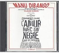 Manu Dibango - CD Comment Faire L'Amour Avec Un Nègre Sans Se Fatiguer