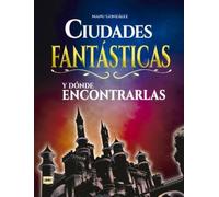 Manu González Ciudades Fantásticas Y Dónde Encontrarlas (Copertina rigida) Look