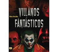 Manu González Villanos Fantásticos (Tascabile) Look