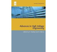 Manu Haddad Doug Warne Advances in High Voltage Engineering (Copertina rigida)