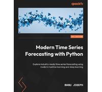 Manu Joseph Modern Time Series Forecasting with Python (Tascabile)