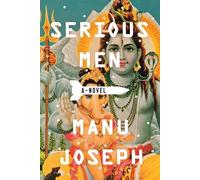 Manu Joseph Serious Men (Tascabile)
