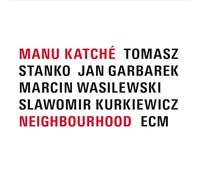 Manu Katche - Neighbourhood-SHM [Import]