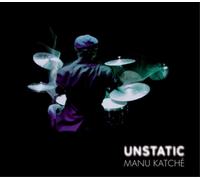 Manu Katché Unstatic (CD) Album