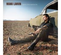 Manu Lanvin Man On a Mission (CD) Album