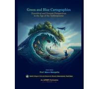 Manu Mangattu Green and Blue Cartographies (Tascabile)
