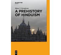 Manu V. Devadevan A Prehistory of Hinduism (Copertina rigida)