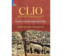 Manu V Devadevan Clio and Her Descendants (Copertina rigida)