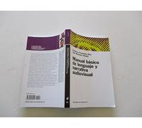 Manual basico de lenguaje y narrativa audiovisual/ Basic Language and Narrative Audiovisual Guide: 22