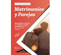 Manual bíblico para Matrimonios y Parejas