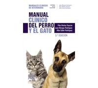 Manual clínico del perro y el gato: Manuales clínicos de Veterinaria