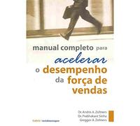 Manual Completo Para Acelerar o Desempenho da Força de Vendas (Em Portuguese do Brasil)