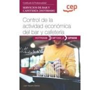 MANUAL CONTROL DE LA ACTIVIDAD ECONOMICA DEL BAR Y CAFETERI