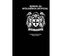 Manual da Inteligência Artificial.: 1